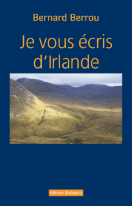 voyager par les mots je vous écris d'Irlande voyager par les mots je vous écris d'Irlande